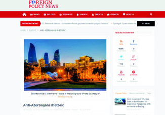 Американское аналитическое издание Foreign Policy News: «Азербайджан играет ключевую, стержневую роль на Южном Кавказе и Ближнем Востоке»
