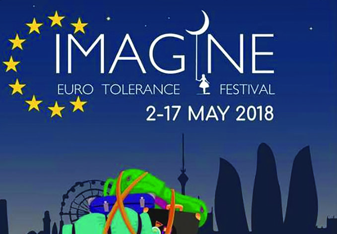 В Баку пройдет 2-й Европейский фестиваль толерантности IMAGINE