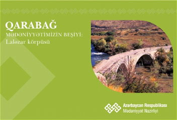 «Карабах — колыбель нашей культуры»