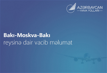 AZAL изменил маршрут выполнения полета на рейсе Баку-Москва-Баку